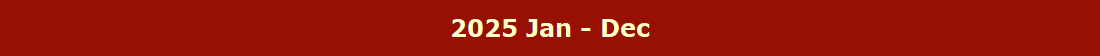 2025 Jan - Dec